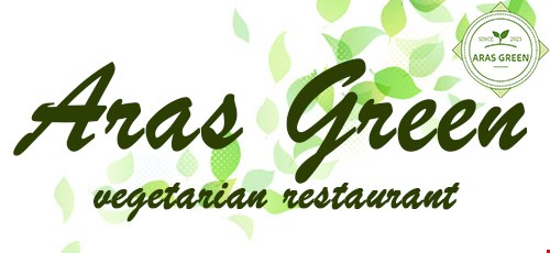 Aras Green | Vegetarian Restaurant